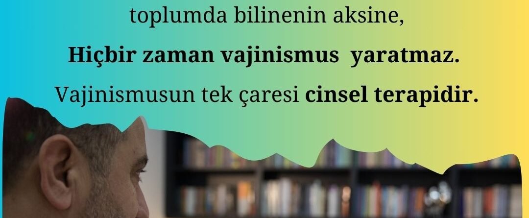 Antalya Vajinismus Nedenleri Nelerdir?